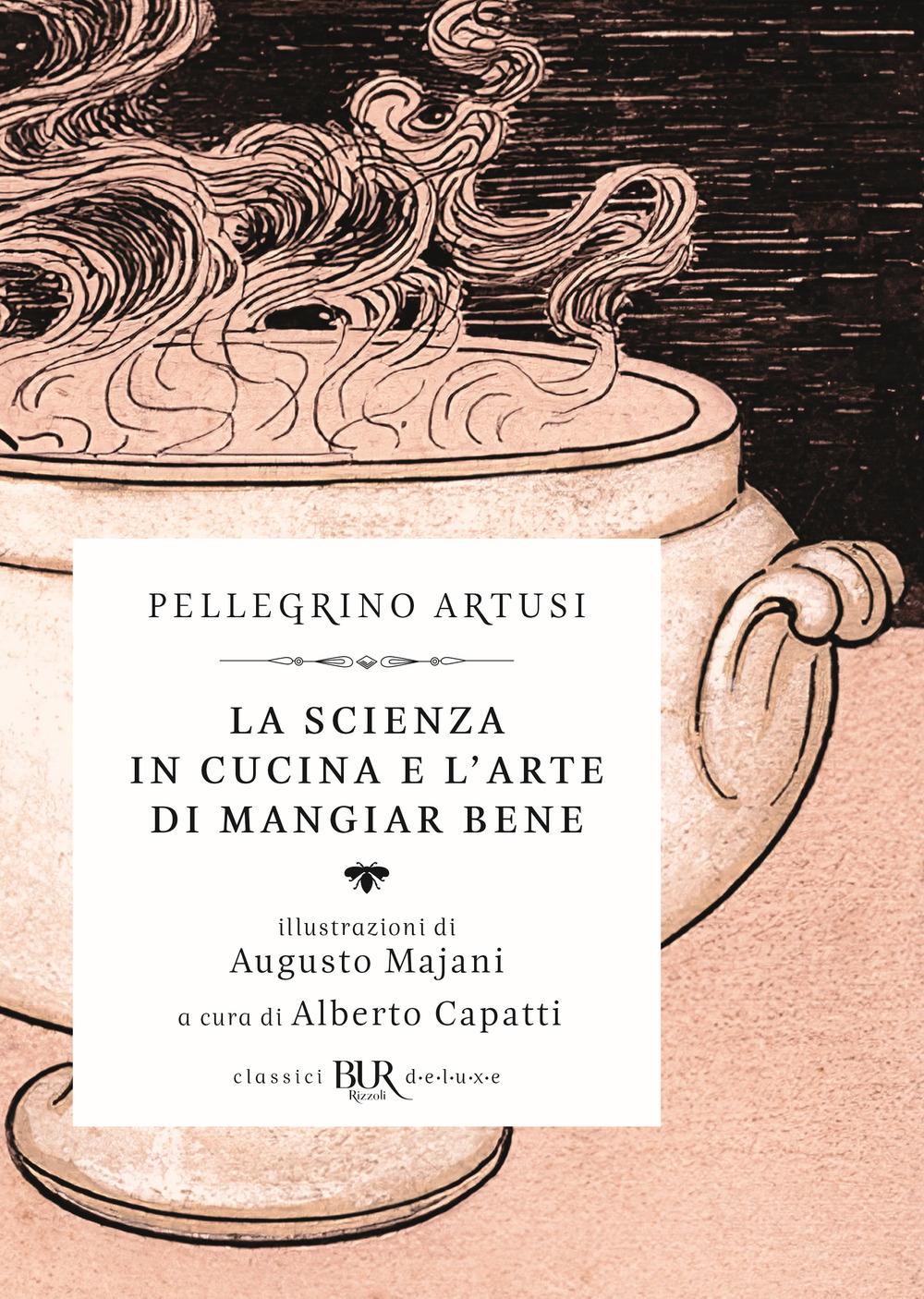 Vorderes Coverbild La scienza in cucina e l'arte di mangiar bene