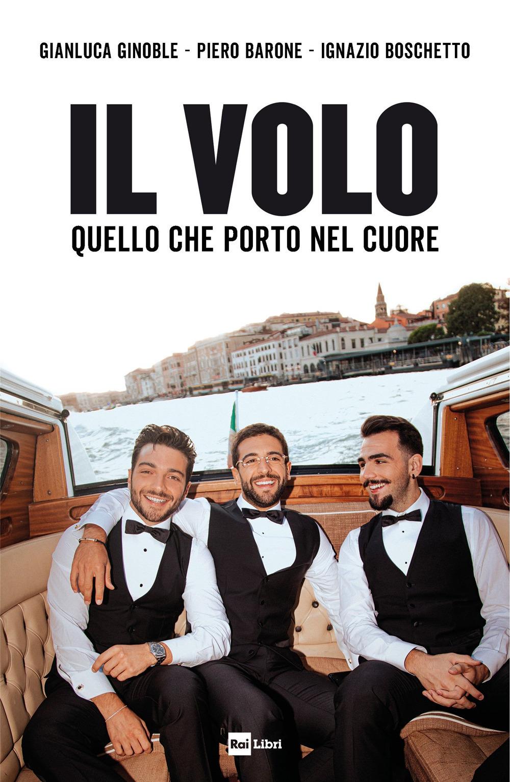 Vorderes Coverbild Il Volo. Quello che porto nel cuore