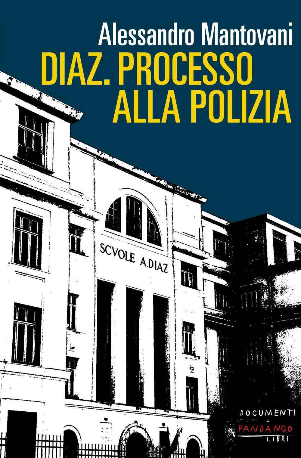 Vorderes Coverbild Diaz. Processo alla polizia