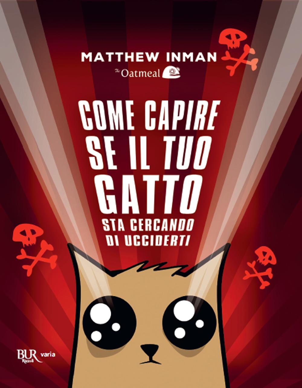 Vorderes Coverbild Come capire se il tuo gatto sta cercando di ucciderti
