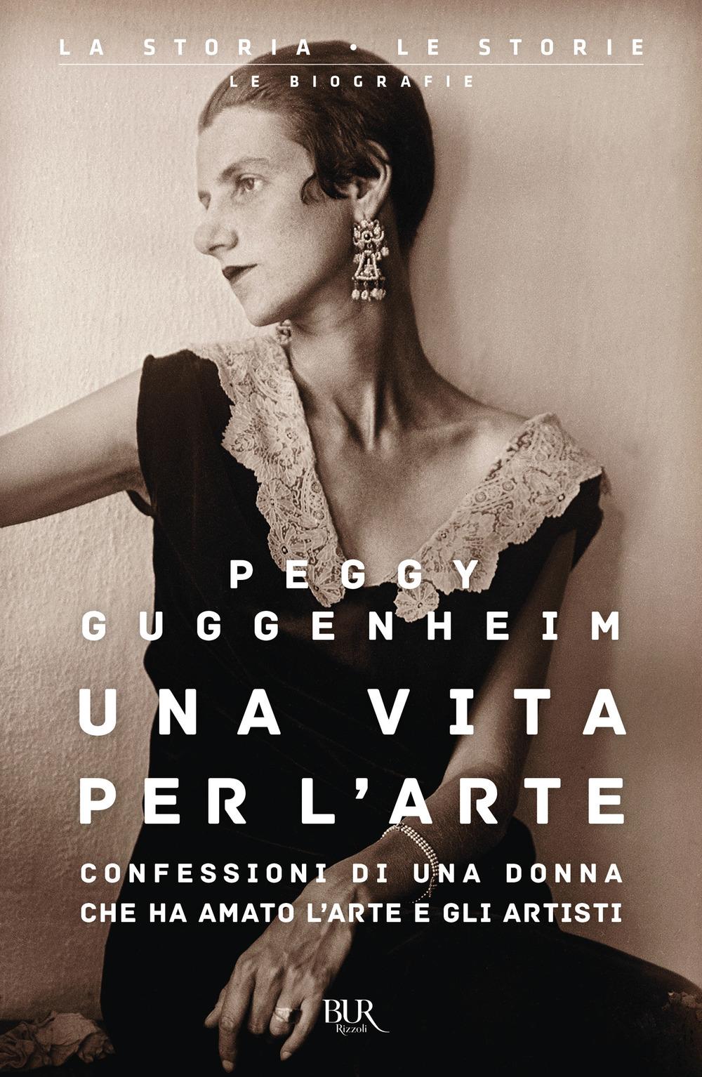 Vorderes Coverbild Una vita per l'arte. Confessioni di una donna che ha amato l'arte e gli artisti