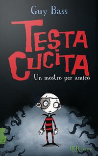 Vorderes Coverbild Un mostro per amico. TestaCucita