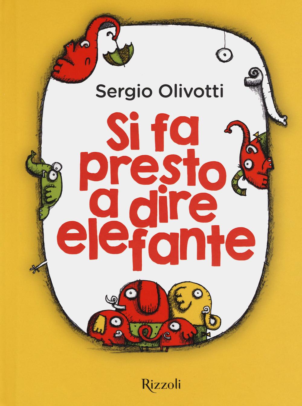 Vorderes Coverbild Si fa presto a dire elefante