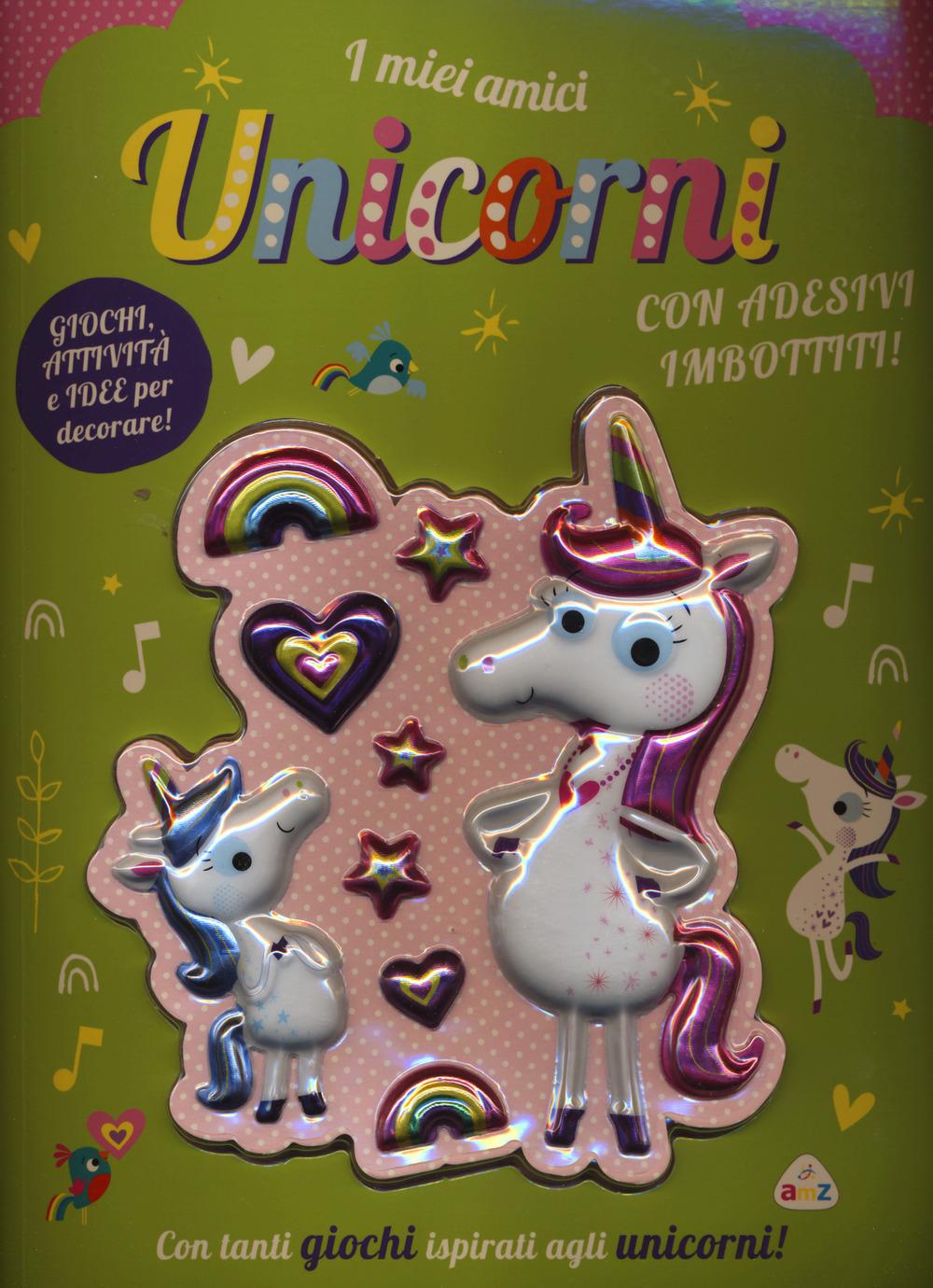 Vorderes Coverbild I miei amici unicorni. Giochi, attività e idee per decorare