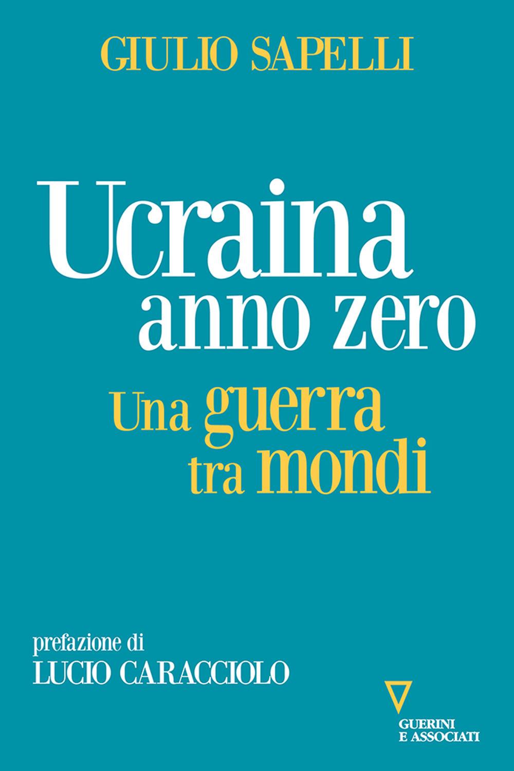 Vorderes Coverbild Ucraina anno zero. Una guerra tra mondi