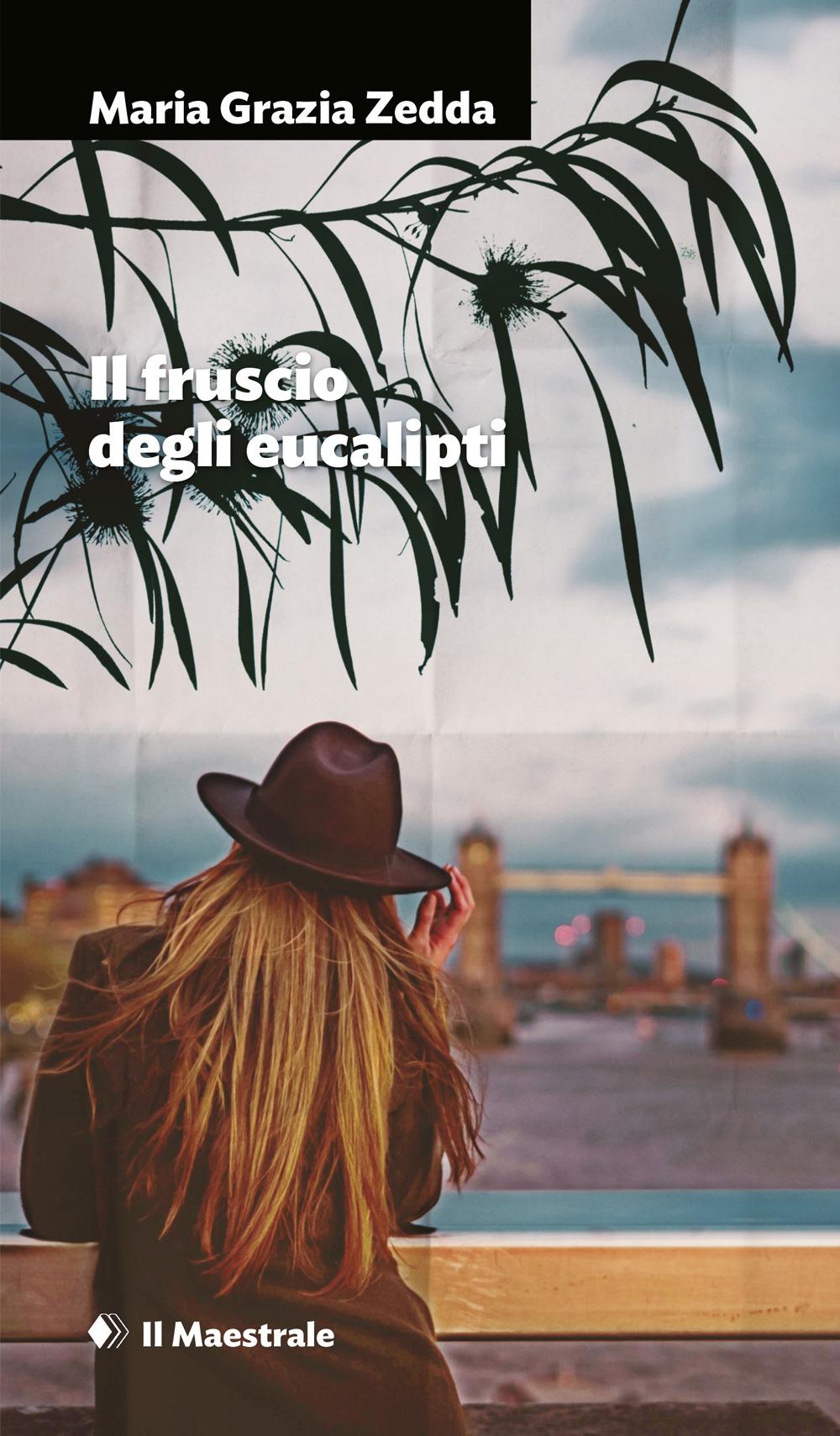 Vorderes Coverbild Il fruscio degli eucalipti