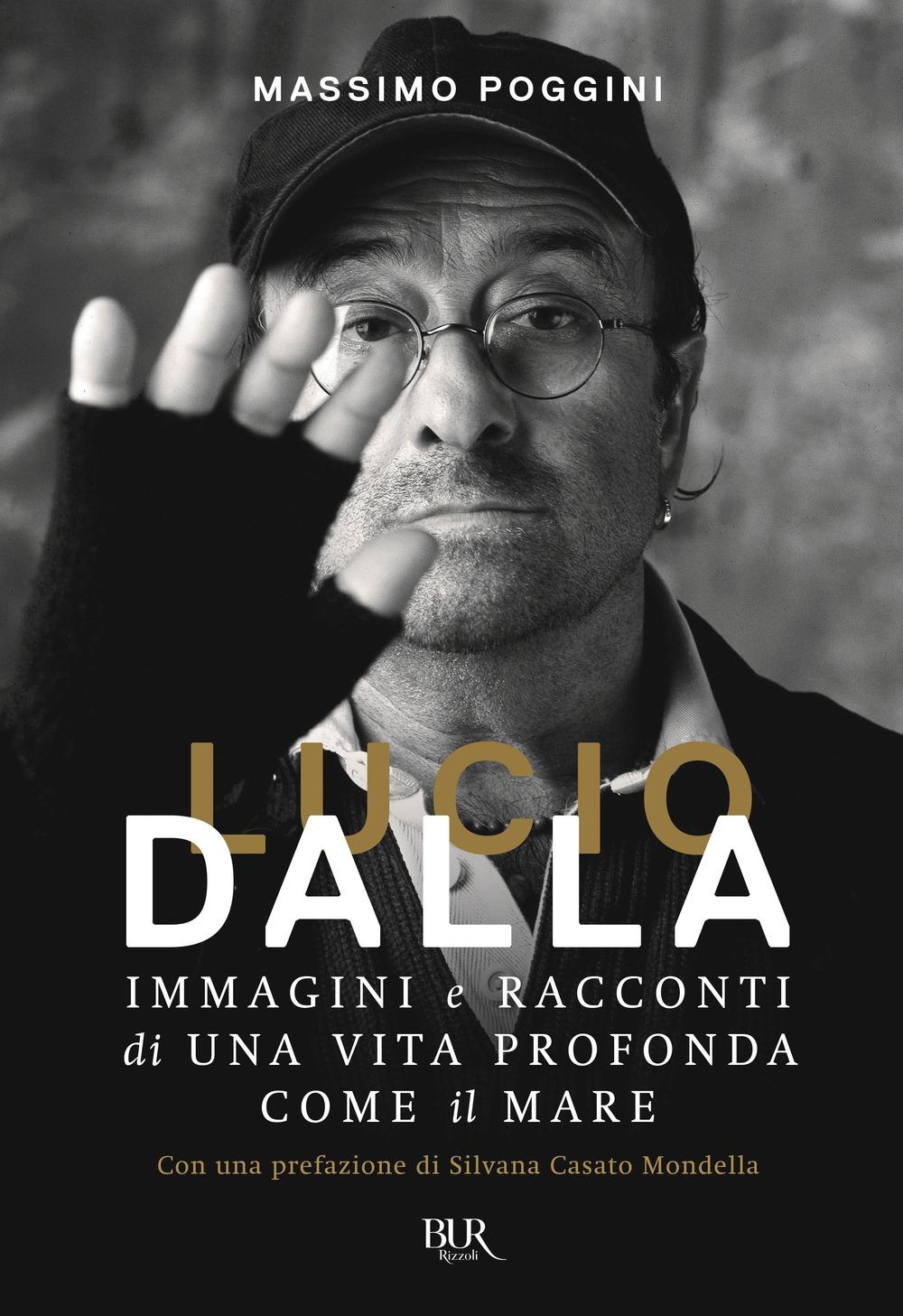Vorderes Coverbild Lucio Dalla. Immagini e racconti di una vita profonda come il mare