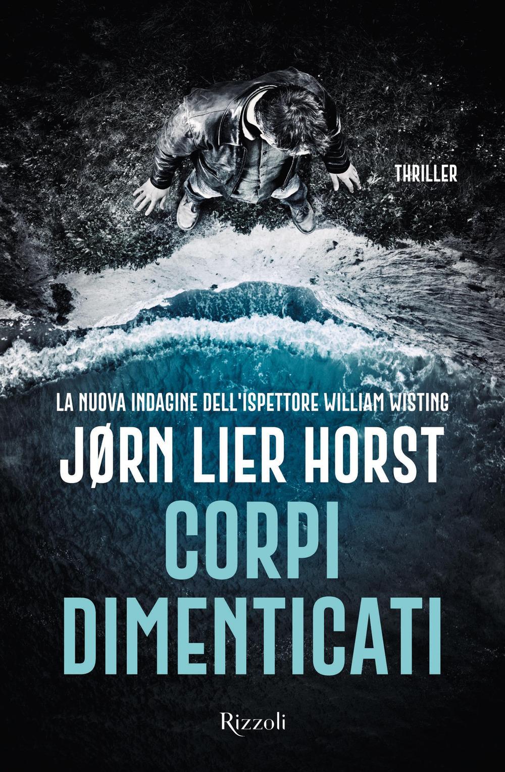 Vorderes Coverbild Corpi dimenticati. La nuova indagine dell'ispettore William Wisting
