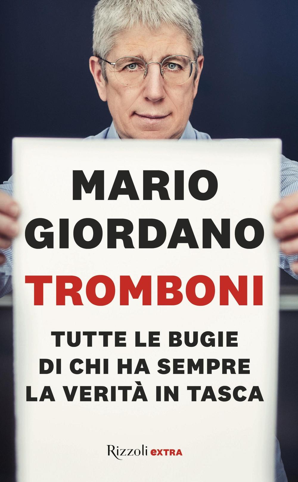 Vorderes Coverbild Tromboni. Tutte le bugie di chi ha sempre la verità in tasca
