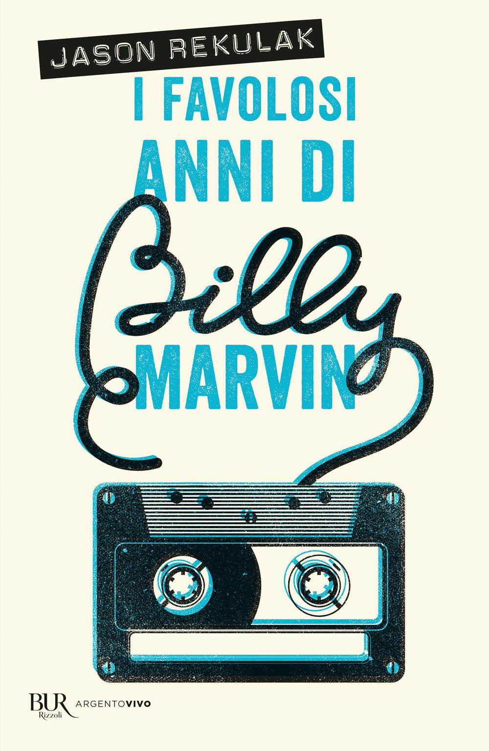 Vorderes Coverbild I favolosi anni di Billy Marvin