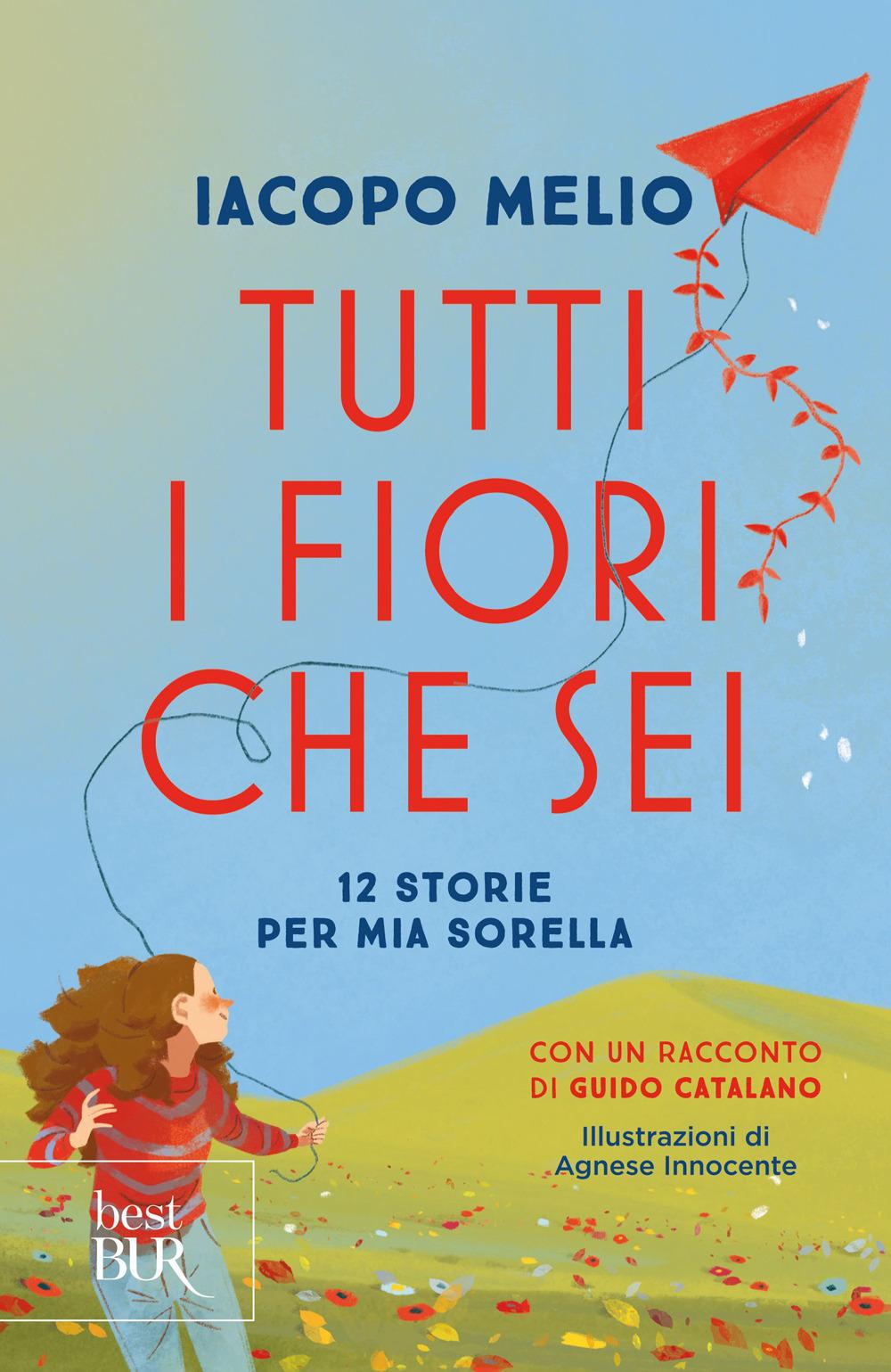 Vorderes Coverbild Tutti i fiori che sei. 12 storie per mia sorella
