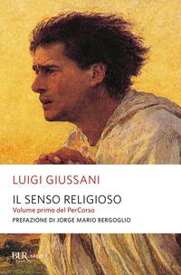 Vorderes Coverbild Il senso religioso. Volume primo del PerCorso