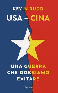 Vorderes Coverbild Usa-Cina. Una guerra che dobbiamo evitare