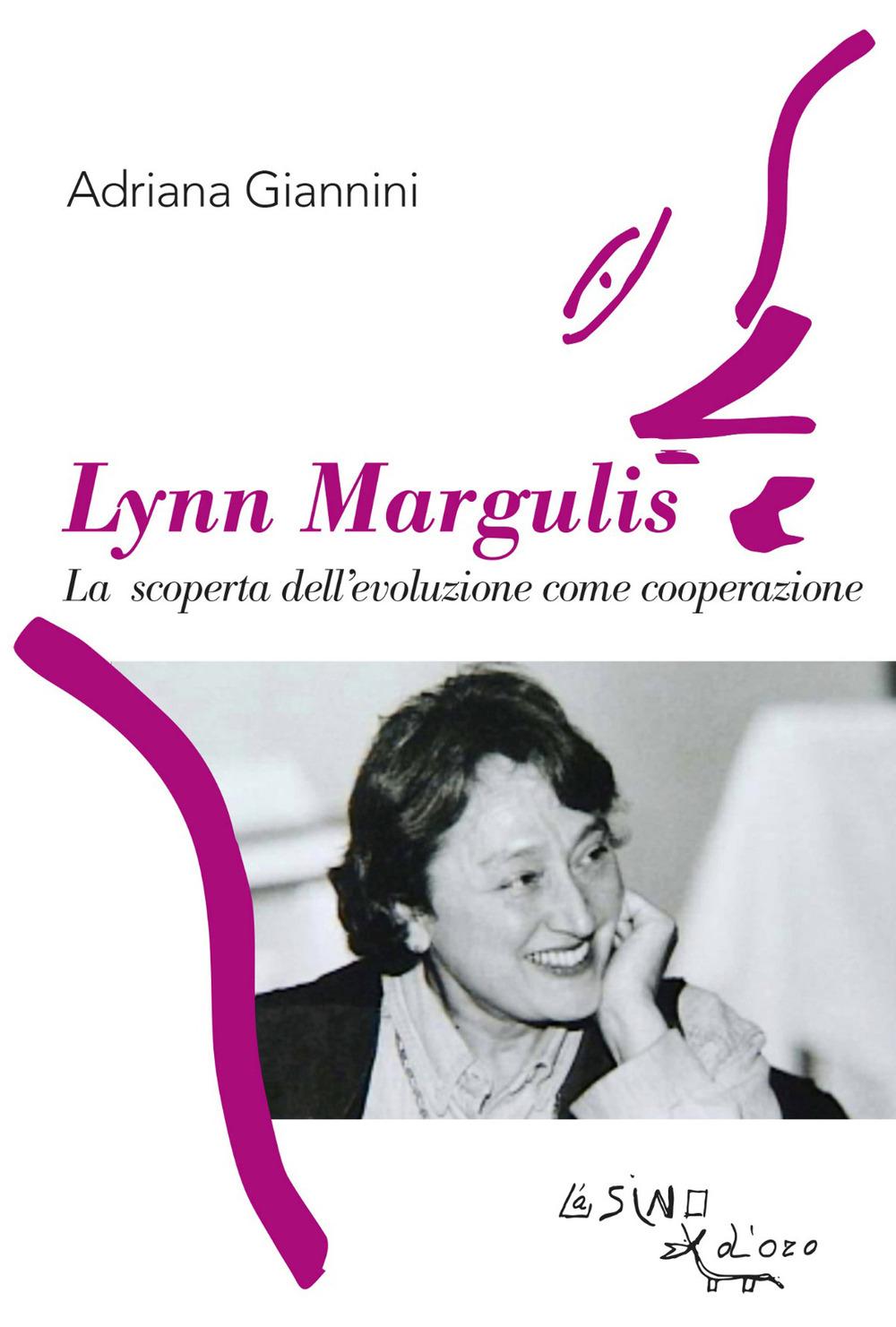 Vorderes Coverbild Lynn Margulis. La scoperta dell'evoluzione come cooperazione