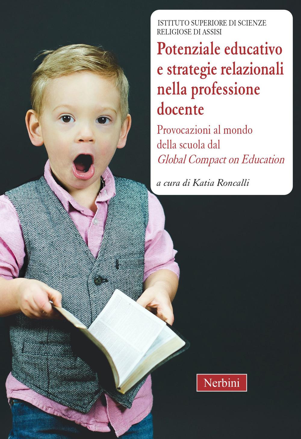 Vorderes Coverbild Potenziale educativo e strategie relazionali nella professione docente. Provocazioni al mondo della scuola dal 'Global compact on education'