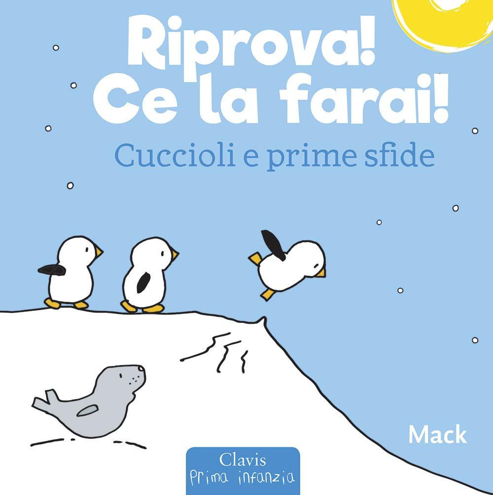 Vorderes Coverbild Riprova! Ce la farai! Cuccioli e prime sfide