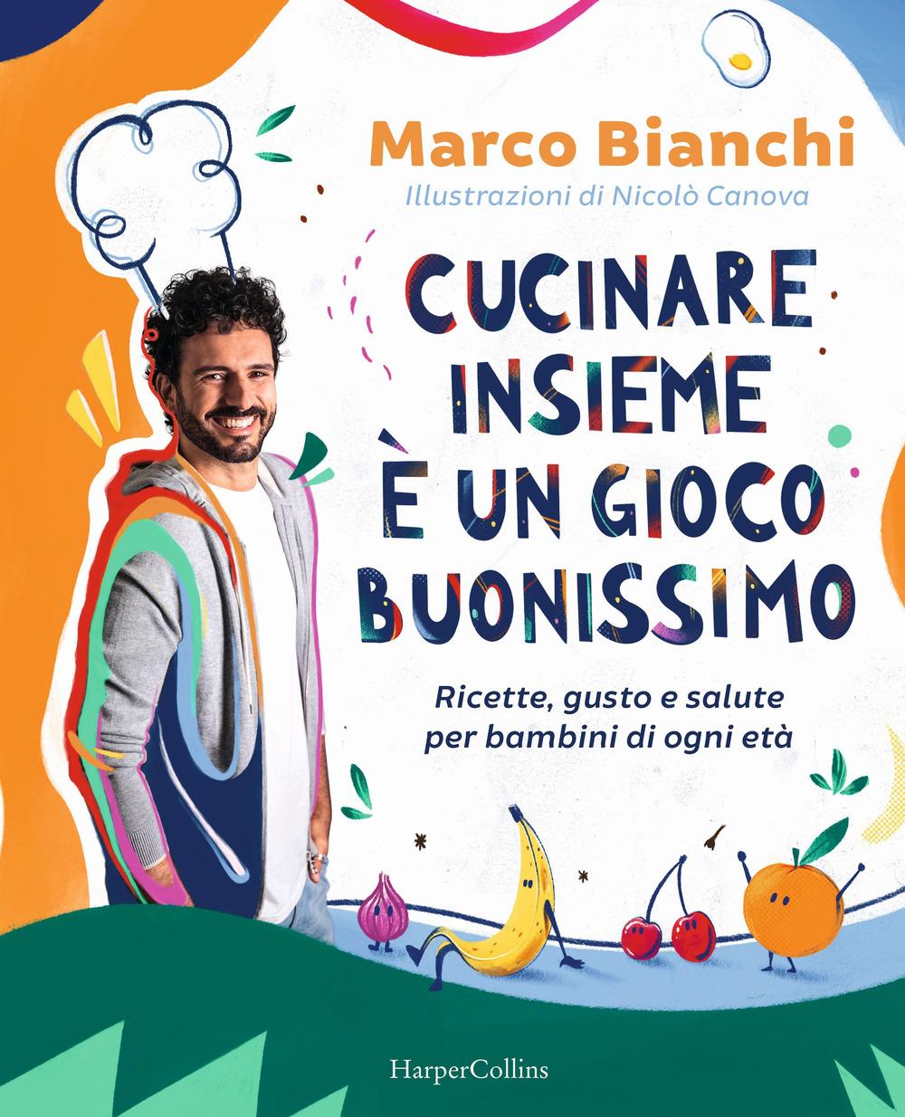 Vorderes Coverbild Cucinare insieme è un gioco buonissimo. Ricette, gusto e salute per bambini di ogni età