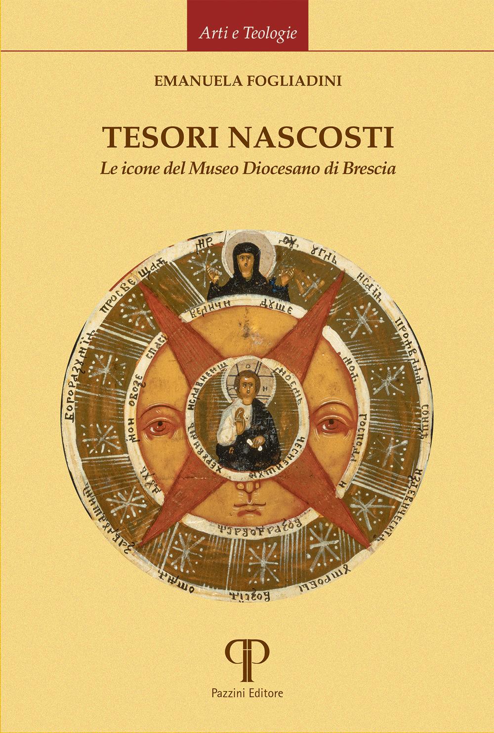 Vorderes Coverbild Tesori nascosti. Le icone del Museo Diocesano di Brescia