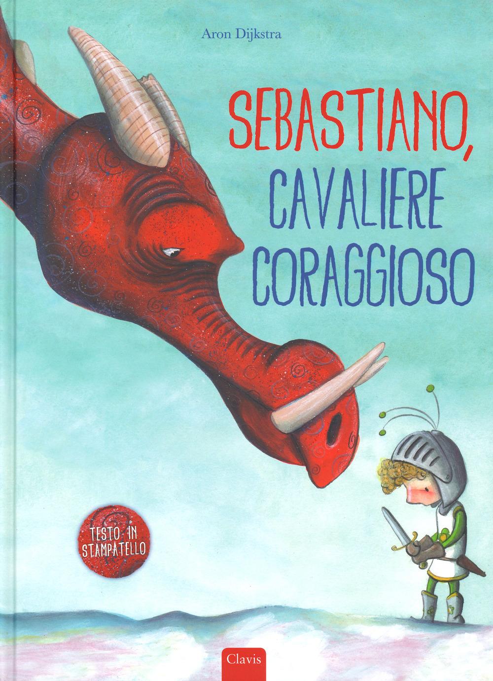 Vorderes Coverbild Sebastiano, cavaliere coraggioso