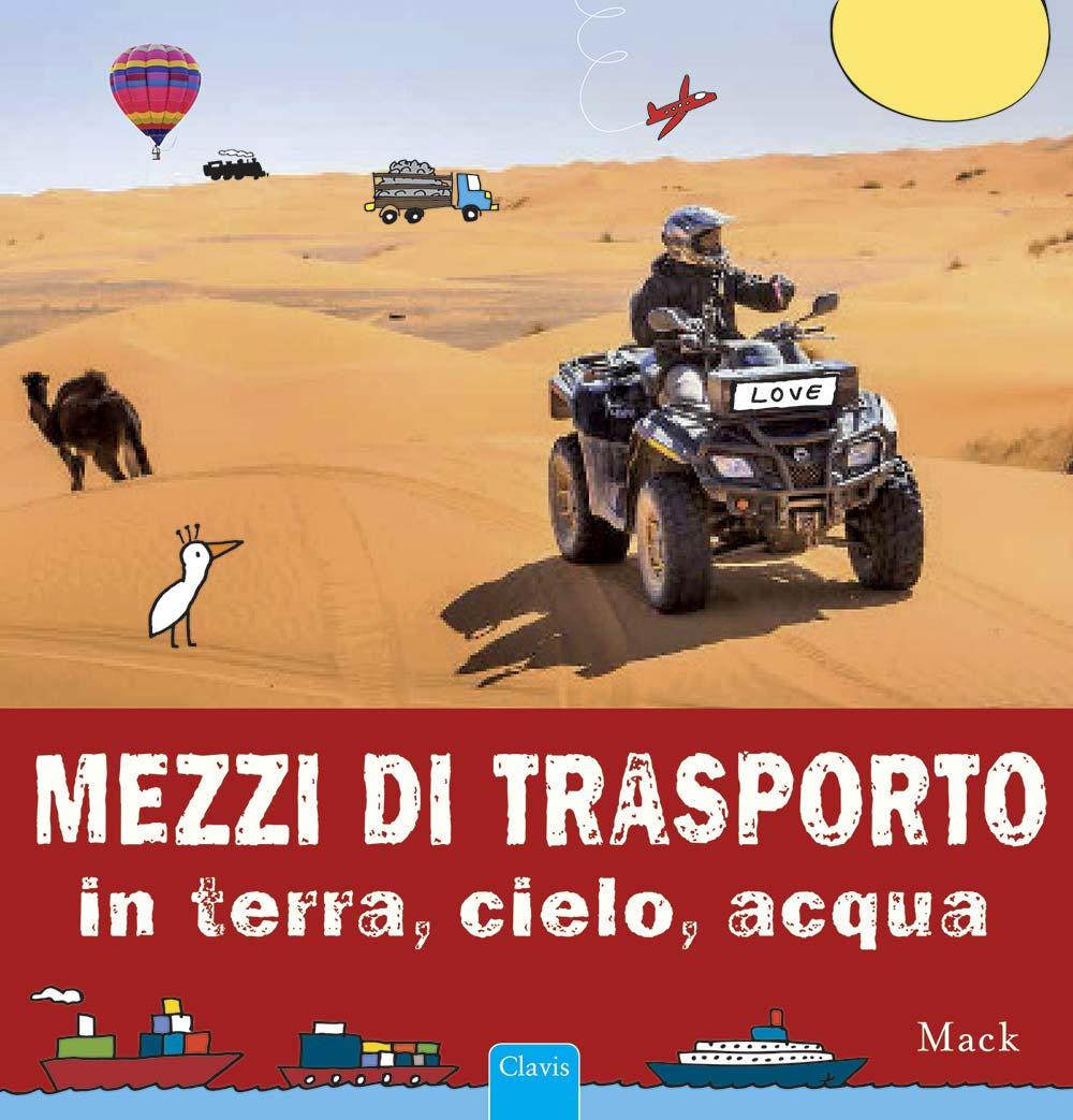 Vorderes Coverbild Mezzi di trasporto in terra, cielo, acqua
