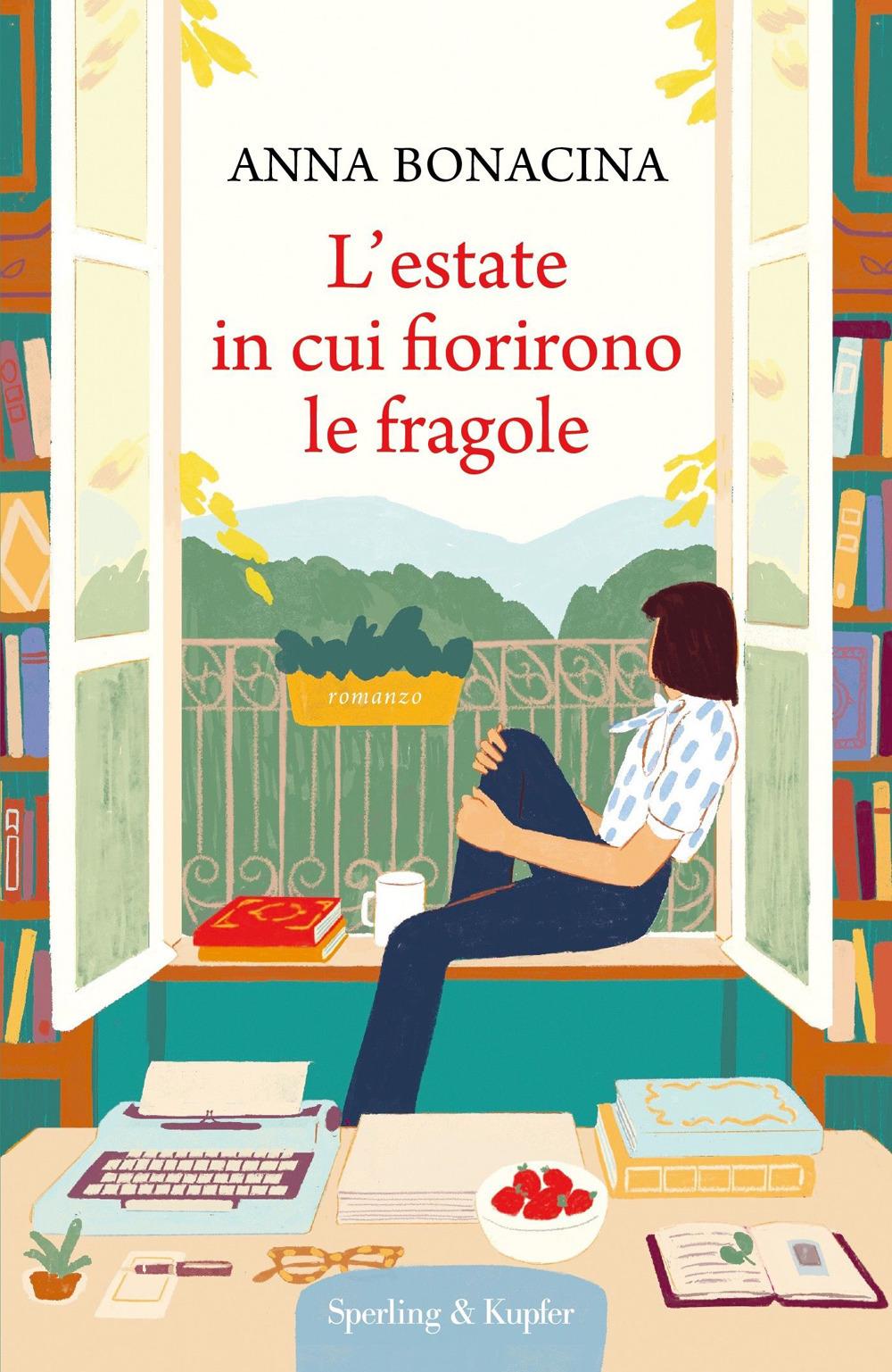 Vorderes Coverbild L' estate in cui fiorirono le fragole