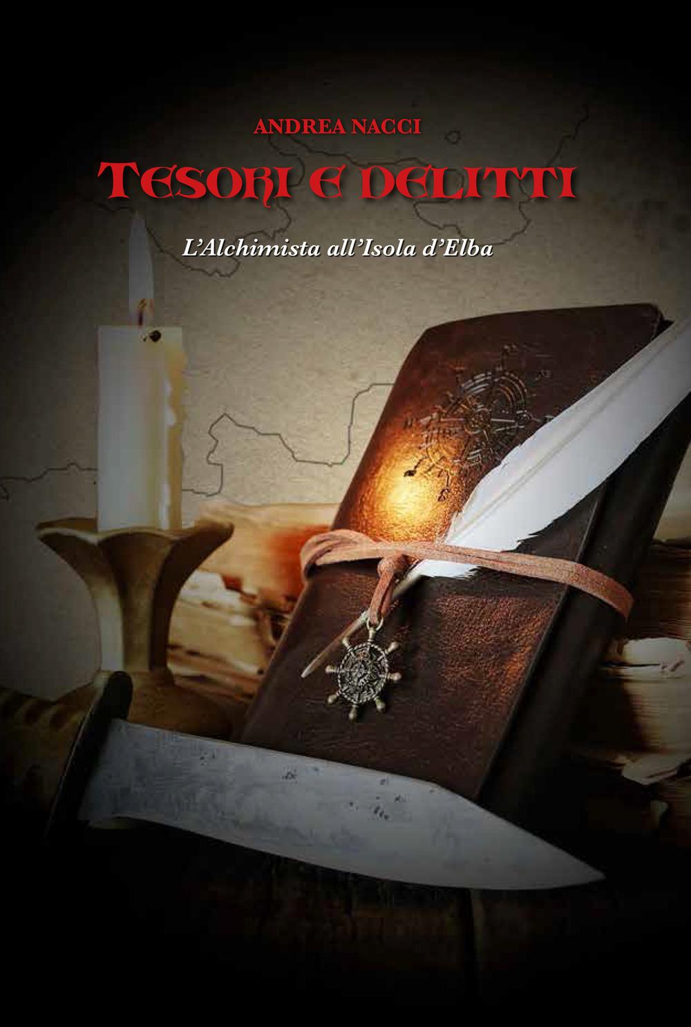 Vorderes Coverbild Tesori e delitti. L'Alchimista all'Isola d'Elba