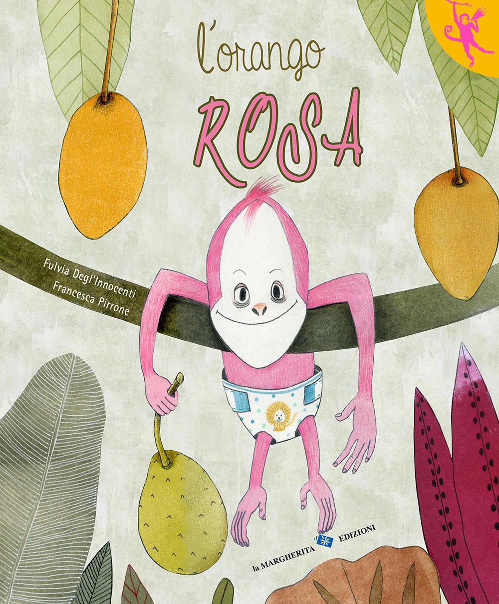 Vorderes Coverbild L' orango rosa