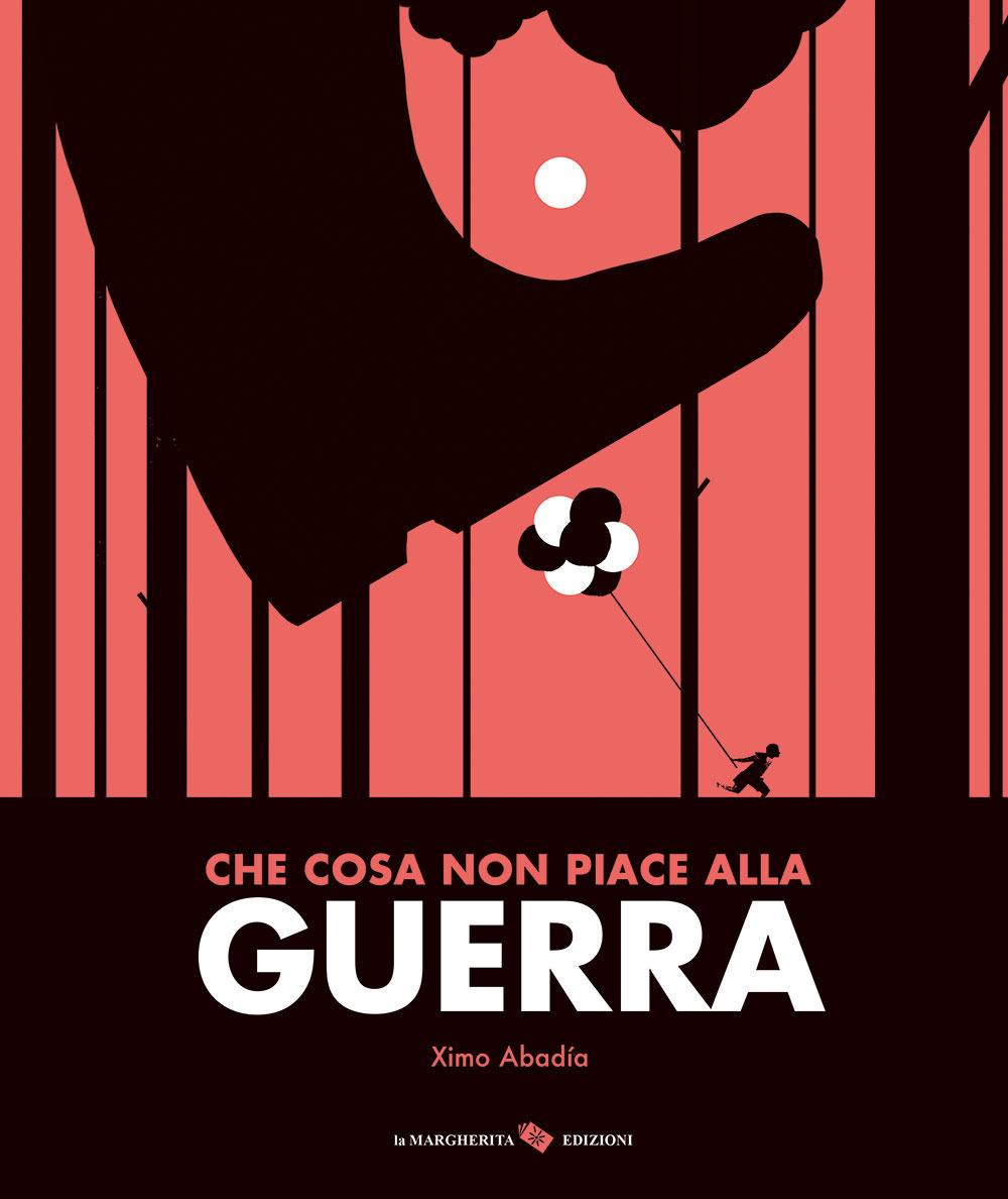 Vorderes Coverbild Che cosa non piace alla guerra