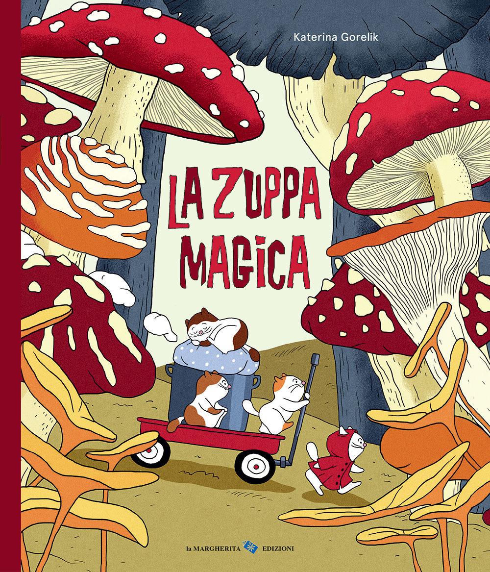 Vorderes Coverbild La zuppa magica