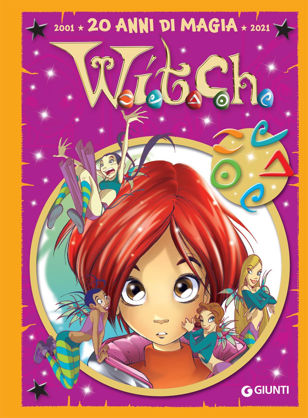 Vorderes Coverbild W.i.t.c.h. 20 anni di magia. Vol. 1