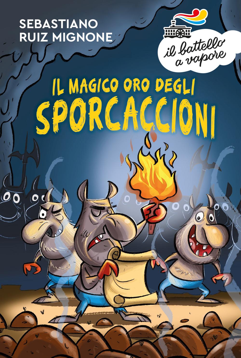 Vorderes Coverbild Il magico oro degli Sporcaccioni