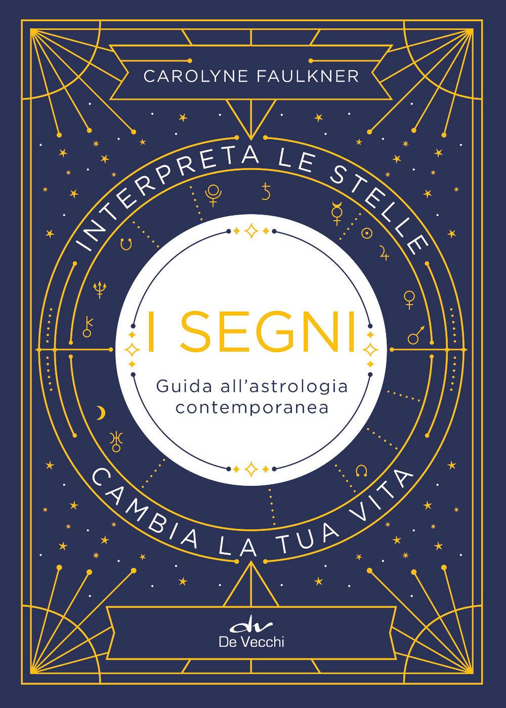 Vorderes Coverbild I segni. Guida all'astrologia contemporanea