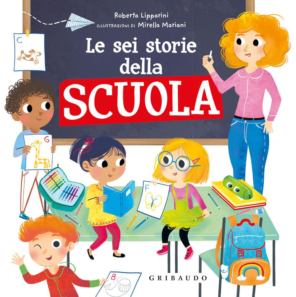 Vorderes Coverbild Le sei storie della scuola