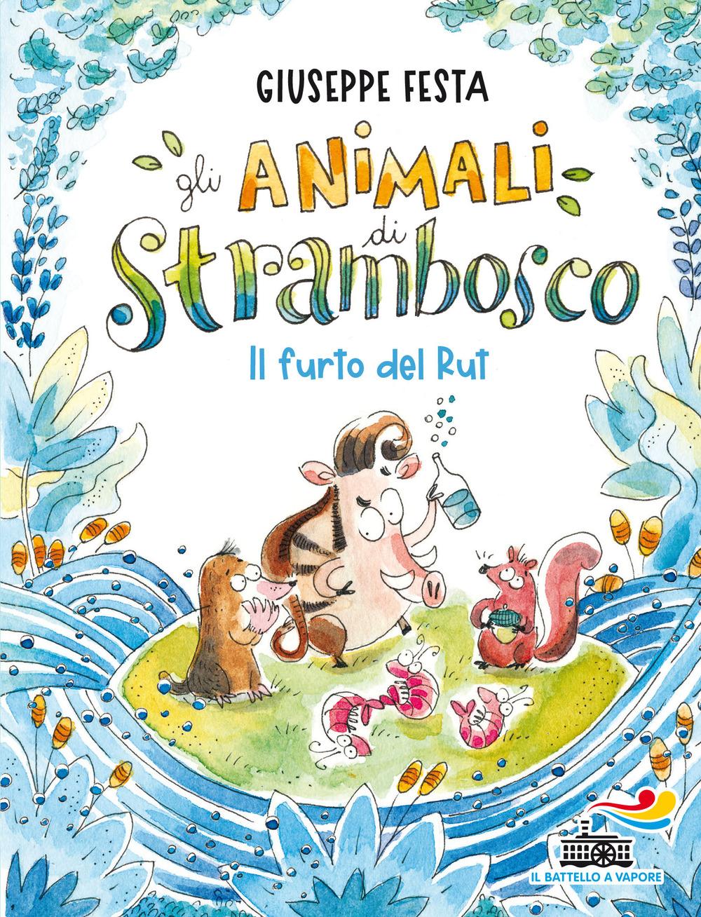 Vorderes Coverbild Il furto del Rut. Gli animali di Strambosco