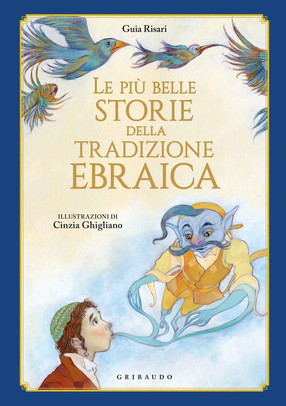 Vorderes Coverbild Le più belle storie della tradizione ebraica