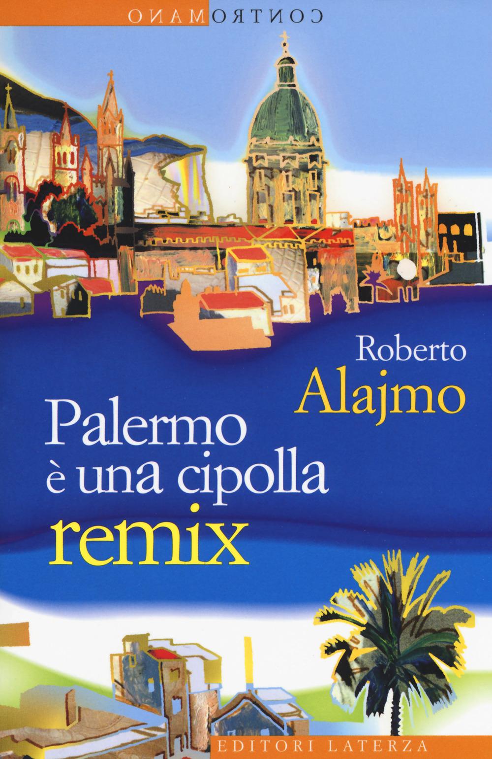 Vorderes Coverbild Palermo è una cipolla. Remix