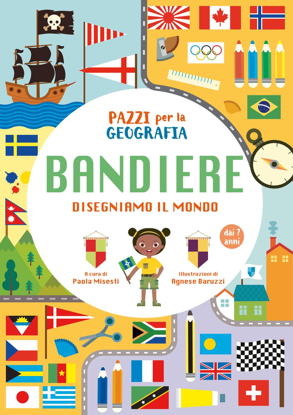 Vorderes Coverbild Pazzi per la geografia. Le bandiere
