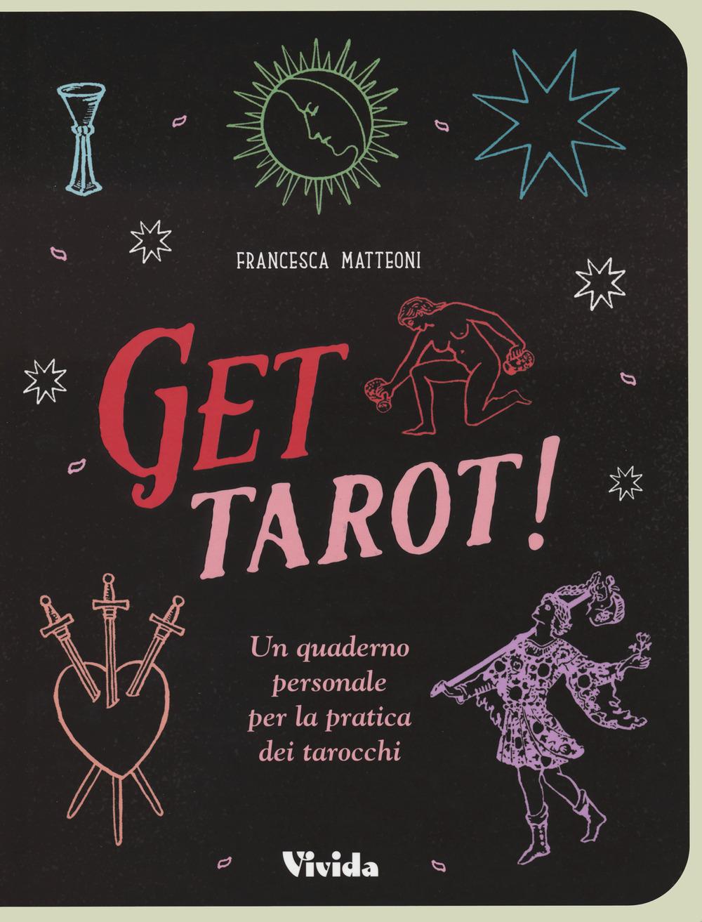 Vorderes Coverbild Get tarot! Un quaderno personale per la pratica dei tarocchi