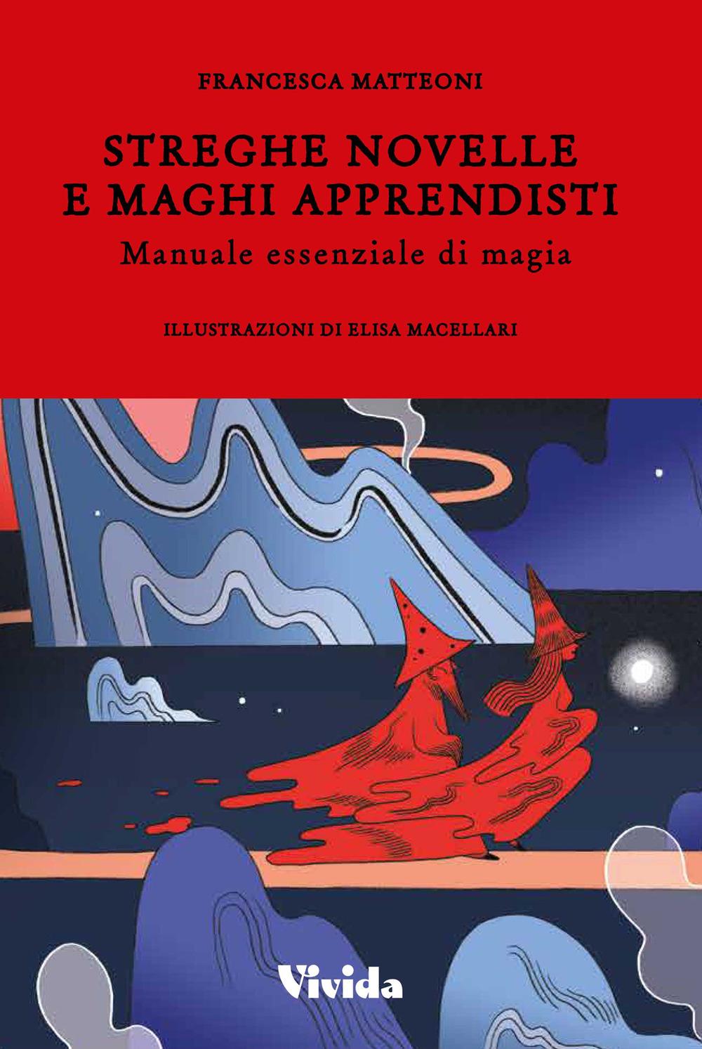 Vorderes Coverbild Streghe novelle e maghi apprendisti. Manuale essenziale di magia