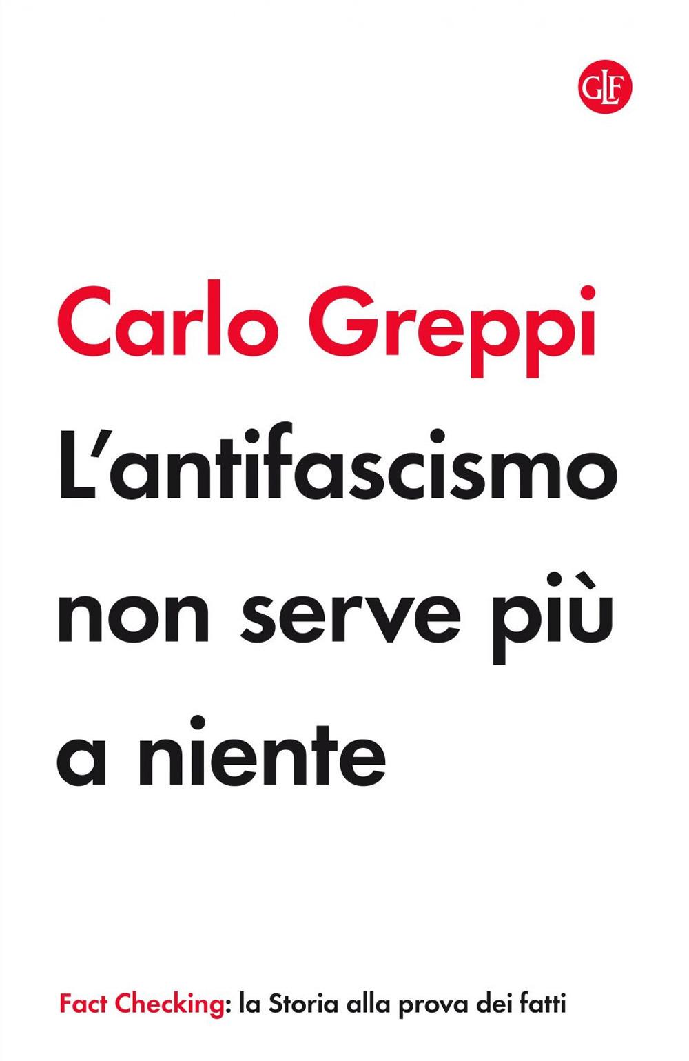 Vorderes Coverbild L' antifascismo non serve più a niente