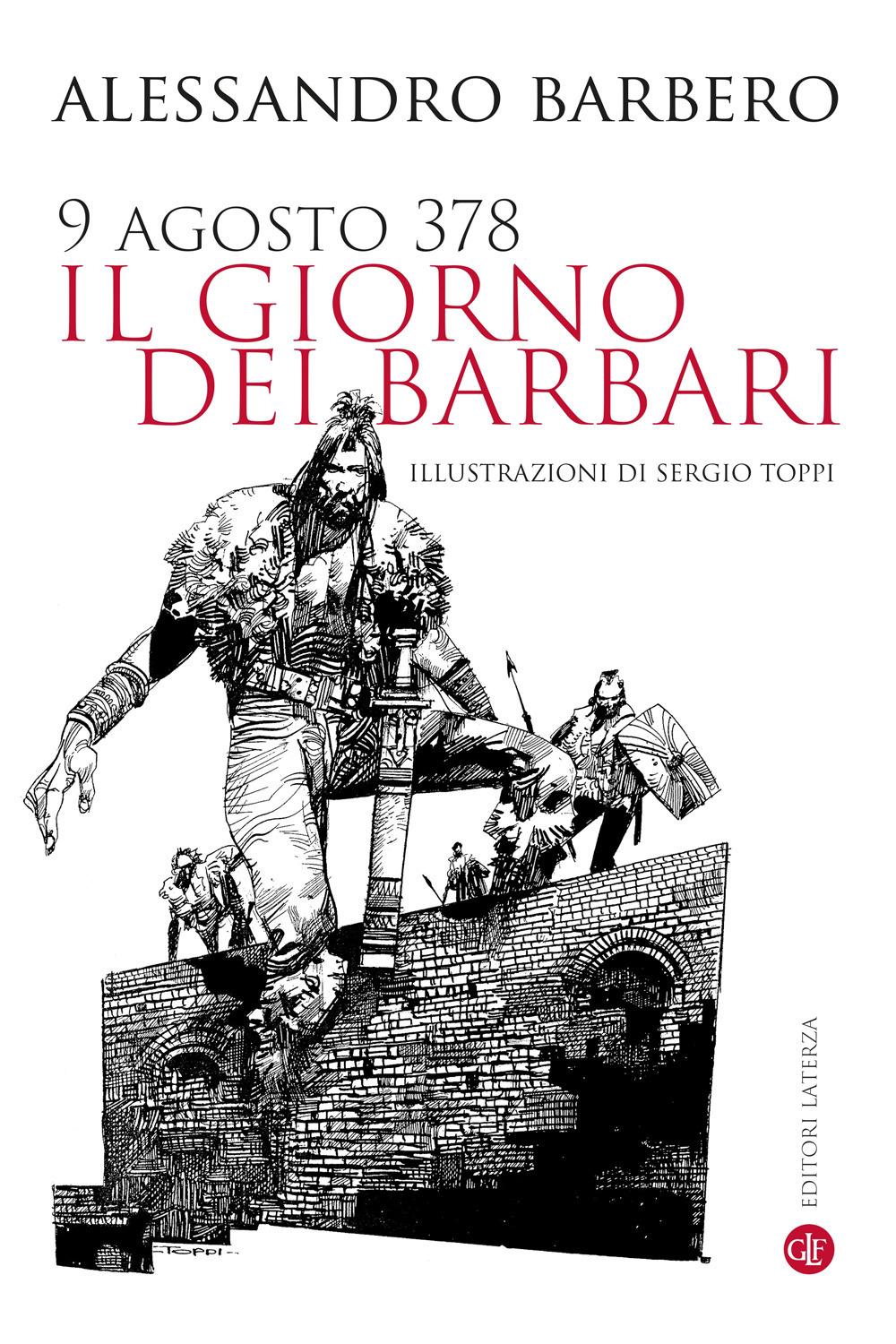 Vorderes Coverbild 9 agosto 378. Il giorno dei barbari