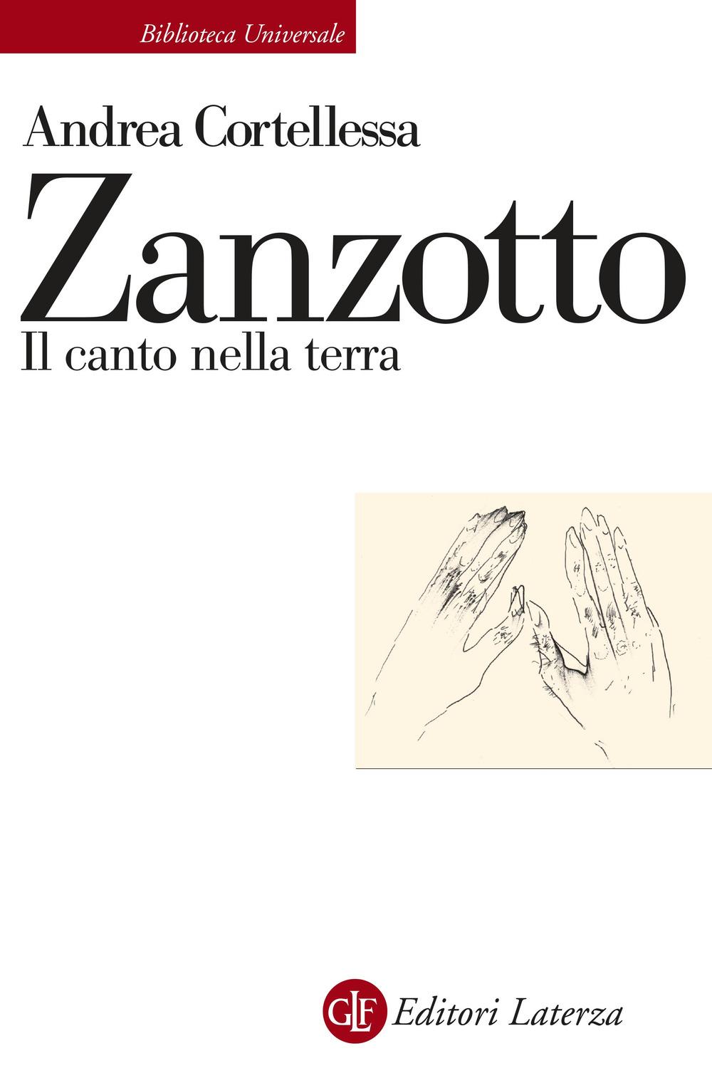 Vorderes Coverbild Zanzotto. Il canto nella terra