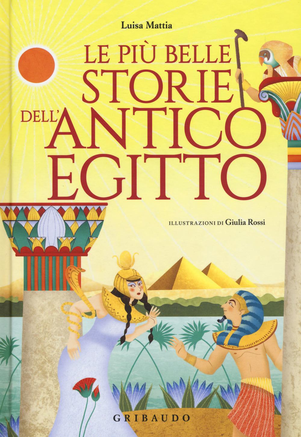Vorderes Coverbild Le più belle storie dell'antico Egitto