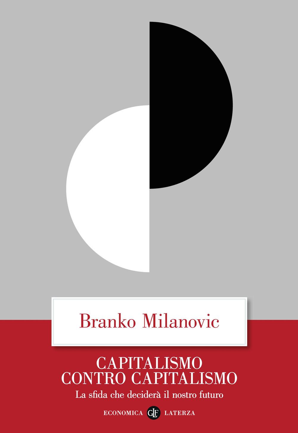 Vorderes Coverbild Capitalismo contro capitalismo. La sfida che deciderà il nostro futuro