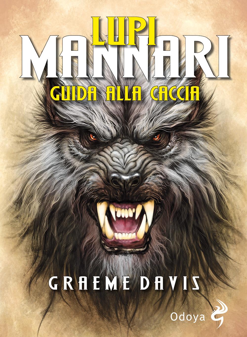 Vorderes Coverbild Lupi mannari. Guida alla caccia