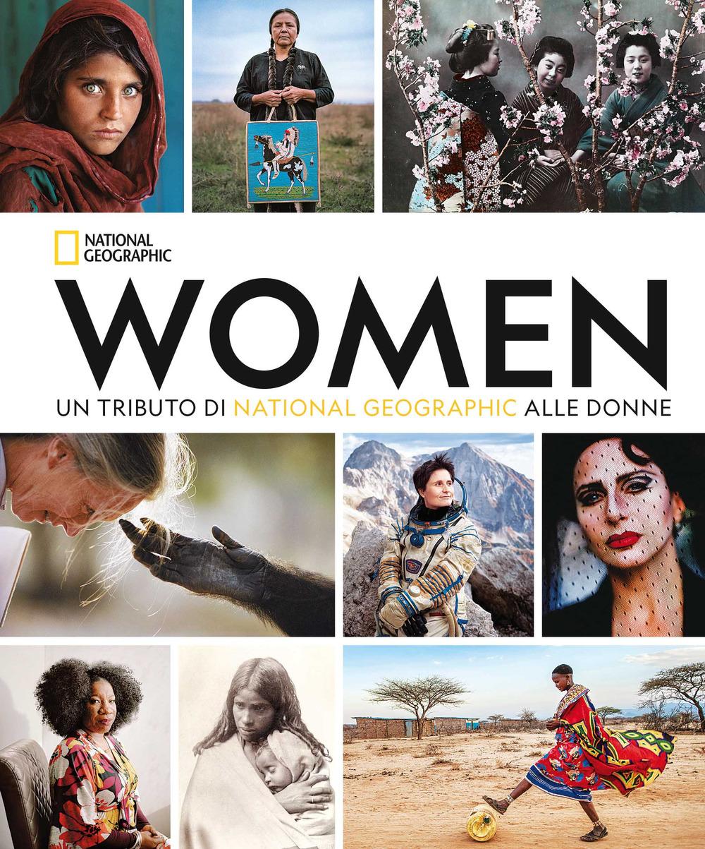 Vorderes Coverbild Women. Un tributo di National Geographic alle donne. Ediz. compact