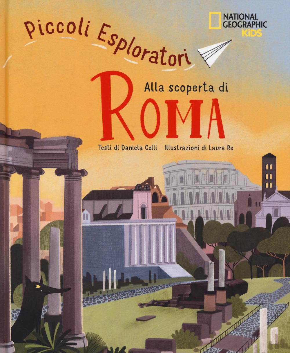 Vorderes Coverbild Alla scoperta di Roma. Piccoli esploratori
