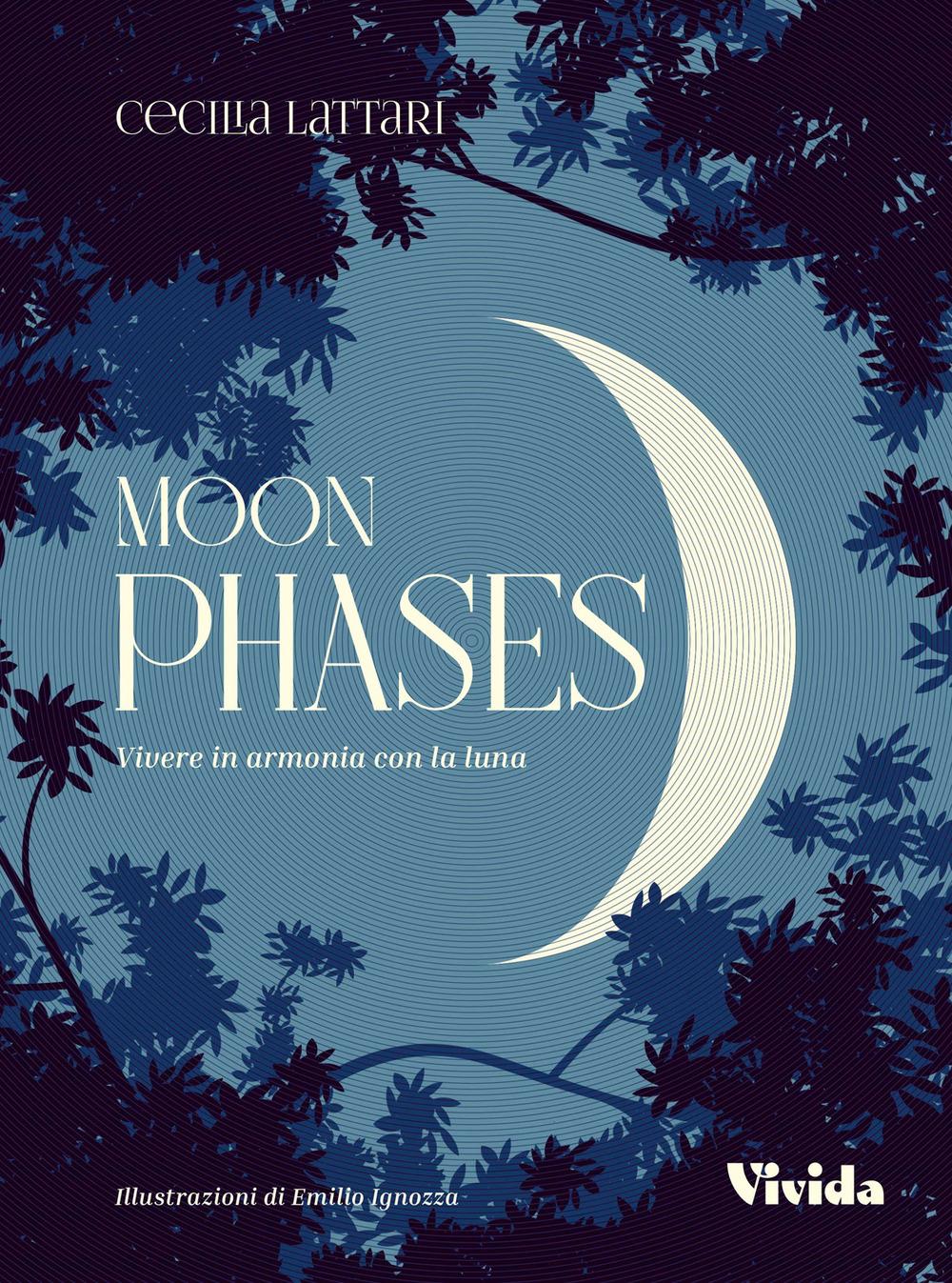 Vorderes Coverbild Moon phases. Vivere in armonia con la luna