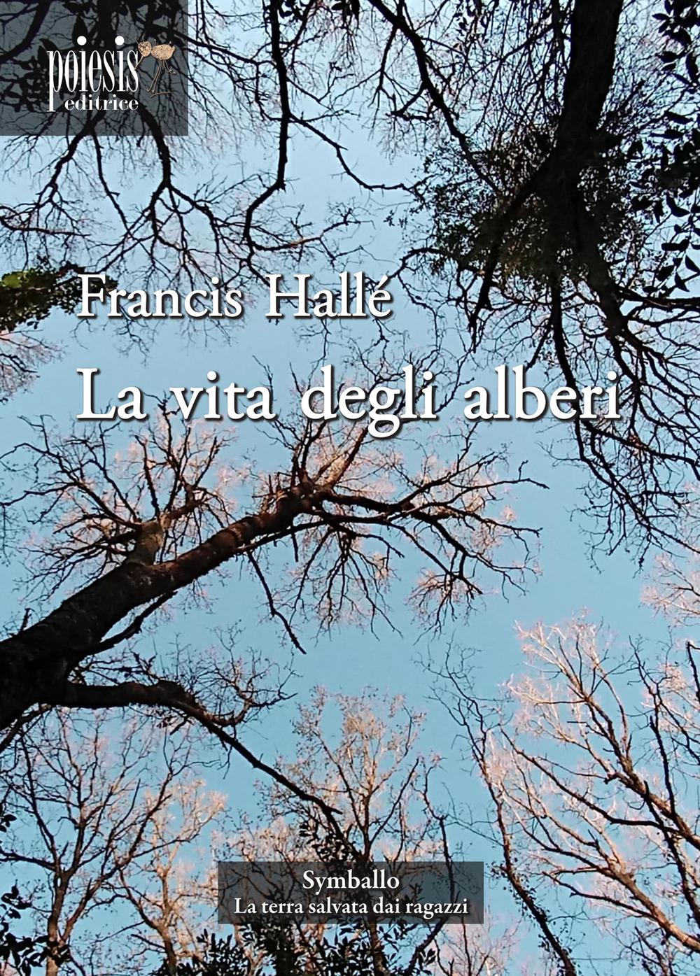 Vorderes Coverbild La vita degli alberi