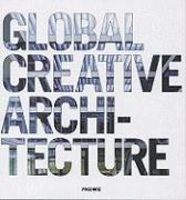 Vorderes Coverbild Global Creative Architecture